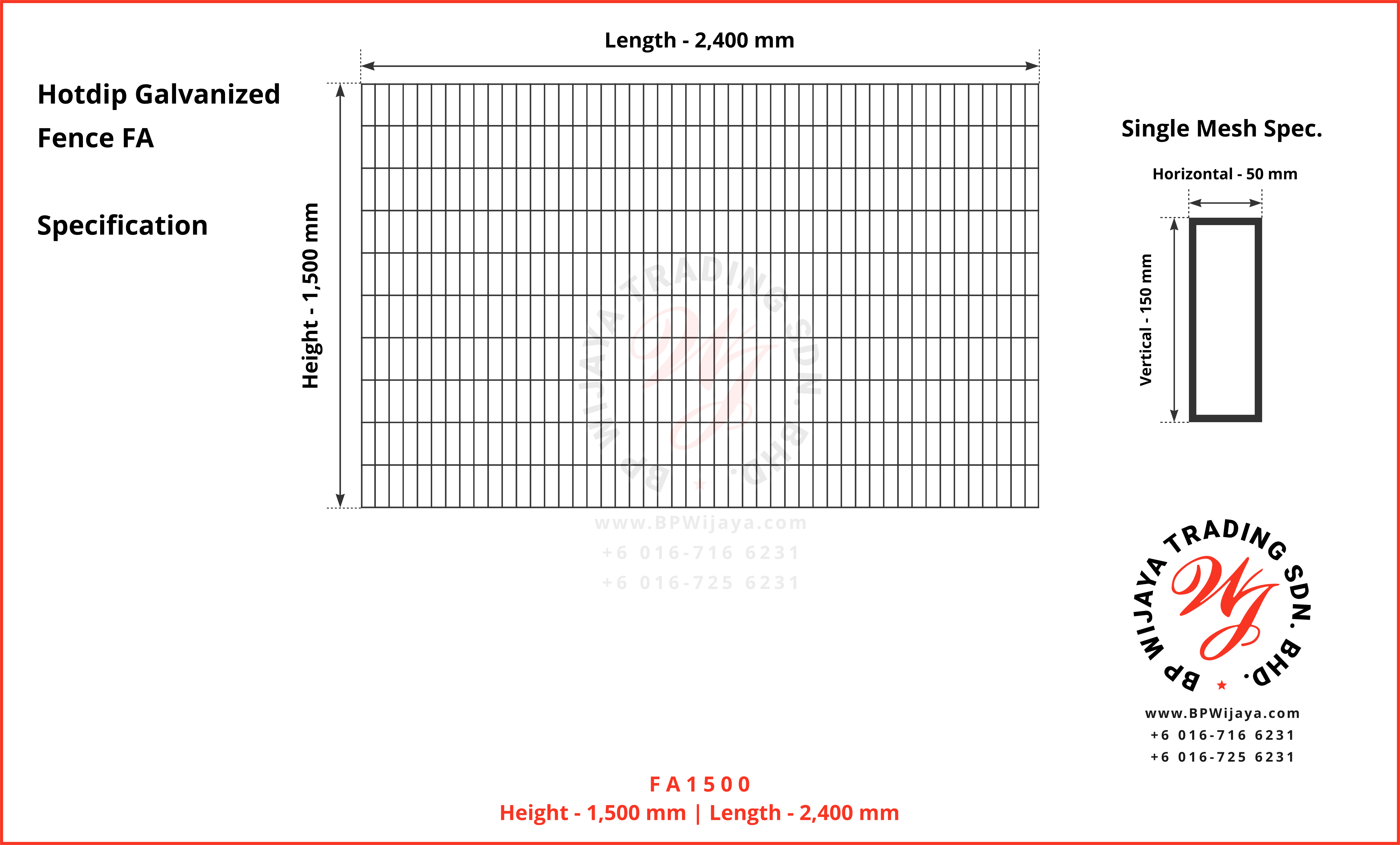 BP Wijaya Trading Sdn Bhd Malaysia Johor Batu Pahat manufacturer of safety fences building materials Hotdip Galvanized Fence Mesh Wire Fence FA BRC A04.jpg