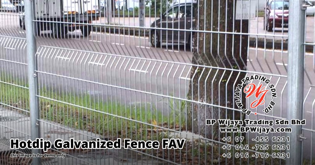 BP Wijaya Security Fence Manufacturer Malaysia Hotdip Galvanized Fence FAV Security Fence Kuala Lumpur Pahang Johor A00
