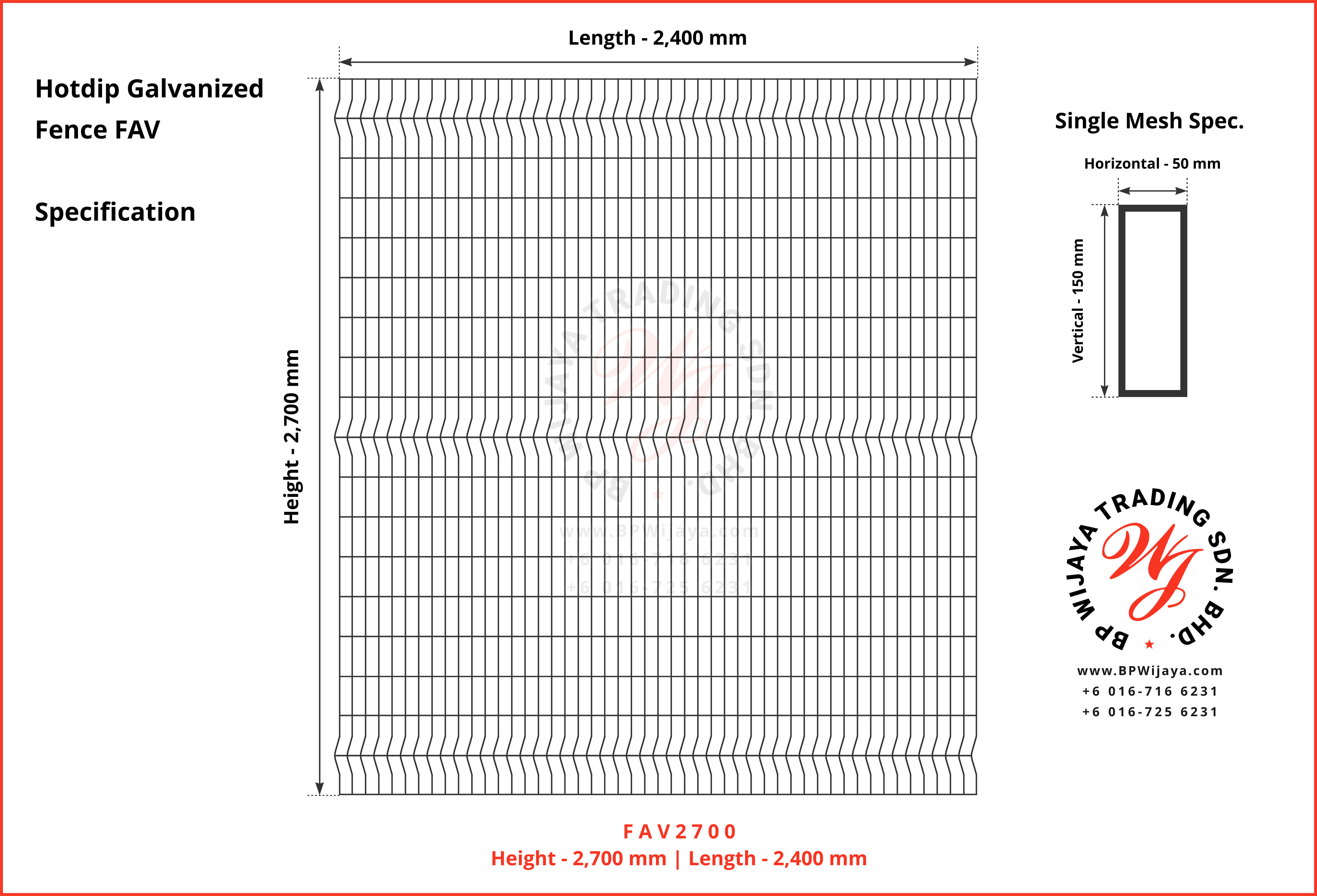 BP Wijaya Trading Sdn Bhd Malaysia Johor Batu Pahat manufacturer of safety fences building materials Hotdip Galvanized Fence Shape V Mesh Wire Fence FAV V Shape Fence BRC A08