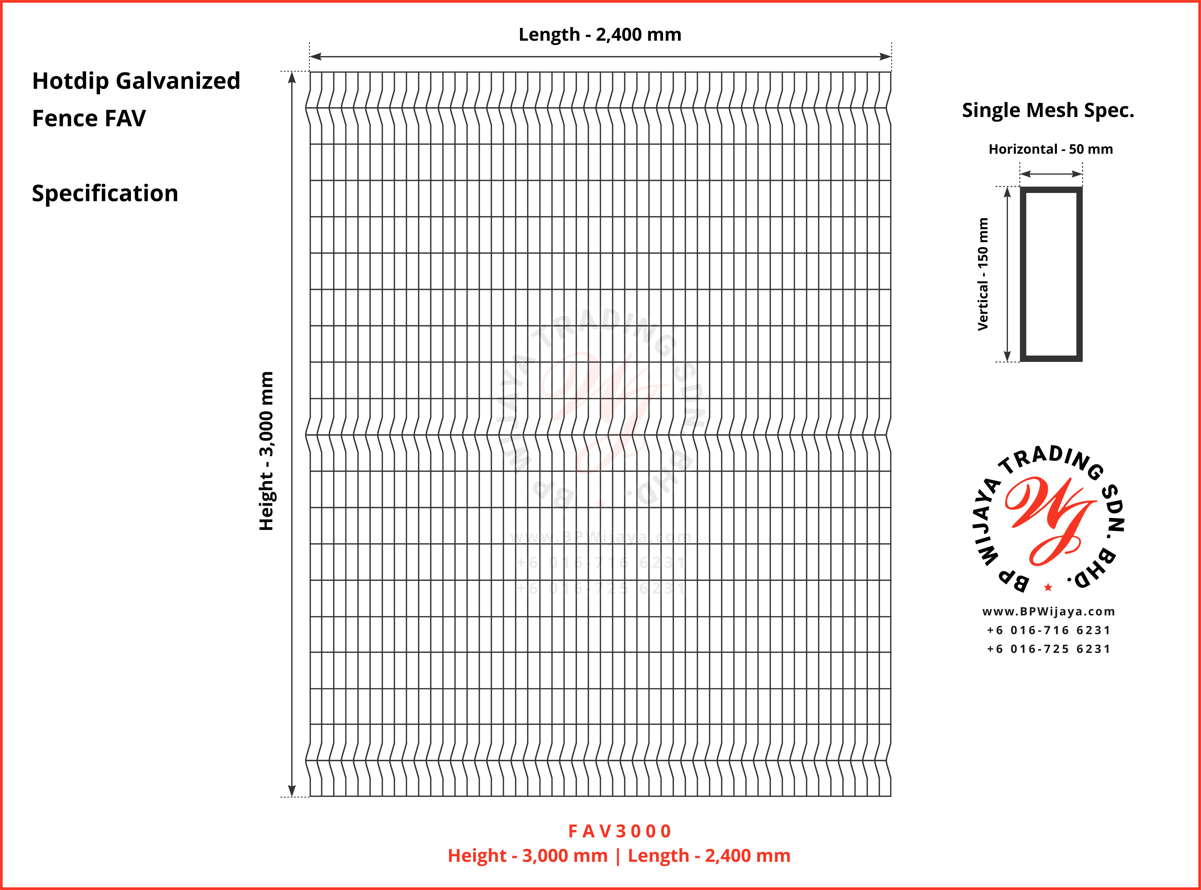 BP Wijaya Trading Sdn Bhd Malaysia Johor Batu Pahat manufacturer of safety fences building materials Hotdip Galvanized Fence Shape V Mesh Wire Fence FAV V Shape Fence BRC A09