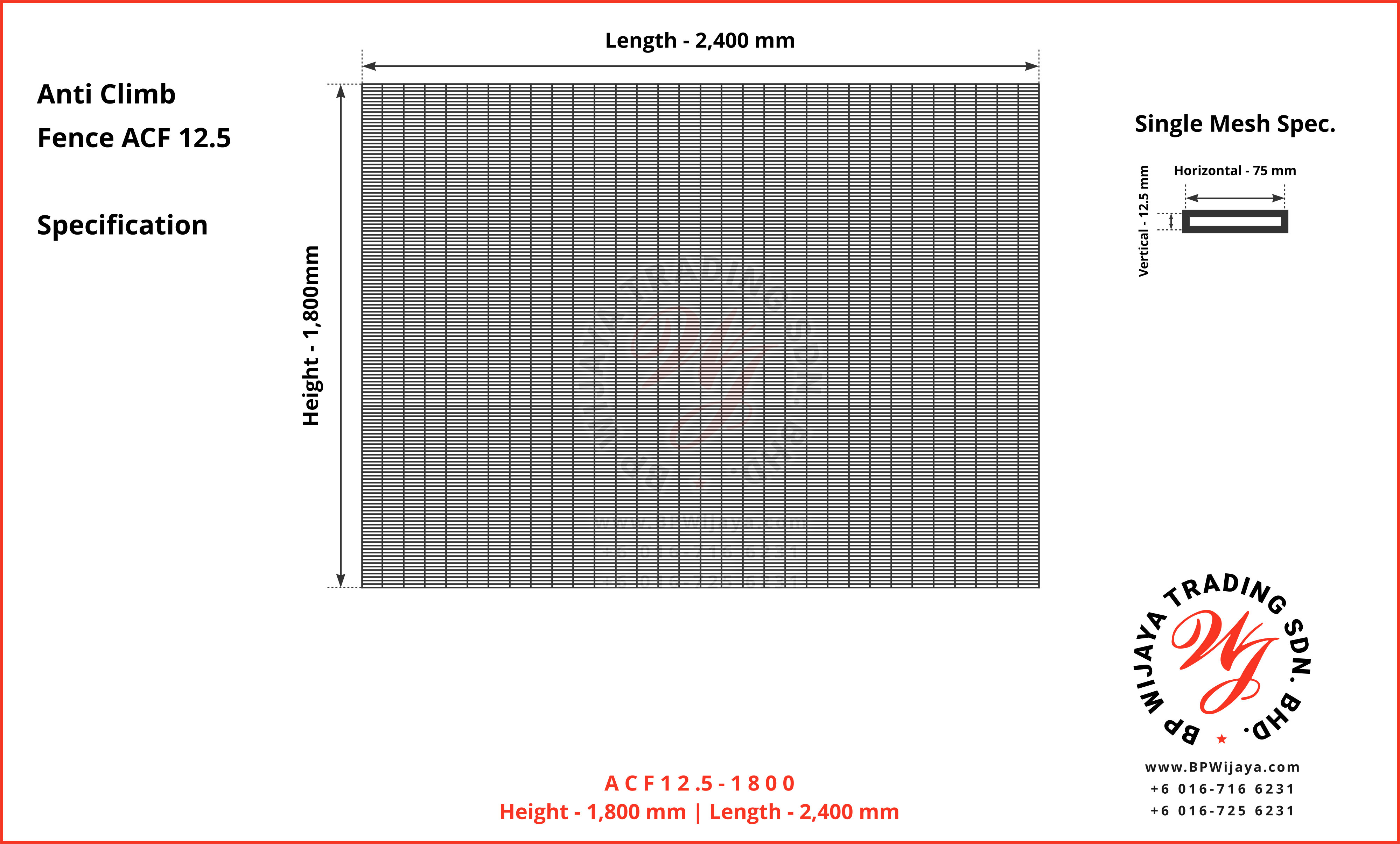 BP Wijaya Trading Sdn Bhd Malaysia manufacturer Distributor safety fences building materials Anti Climb Fence Mesh Wire Fence ACF12-5 Fence BRC from Johor Batu Pahat A05