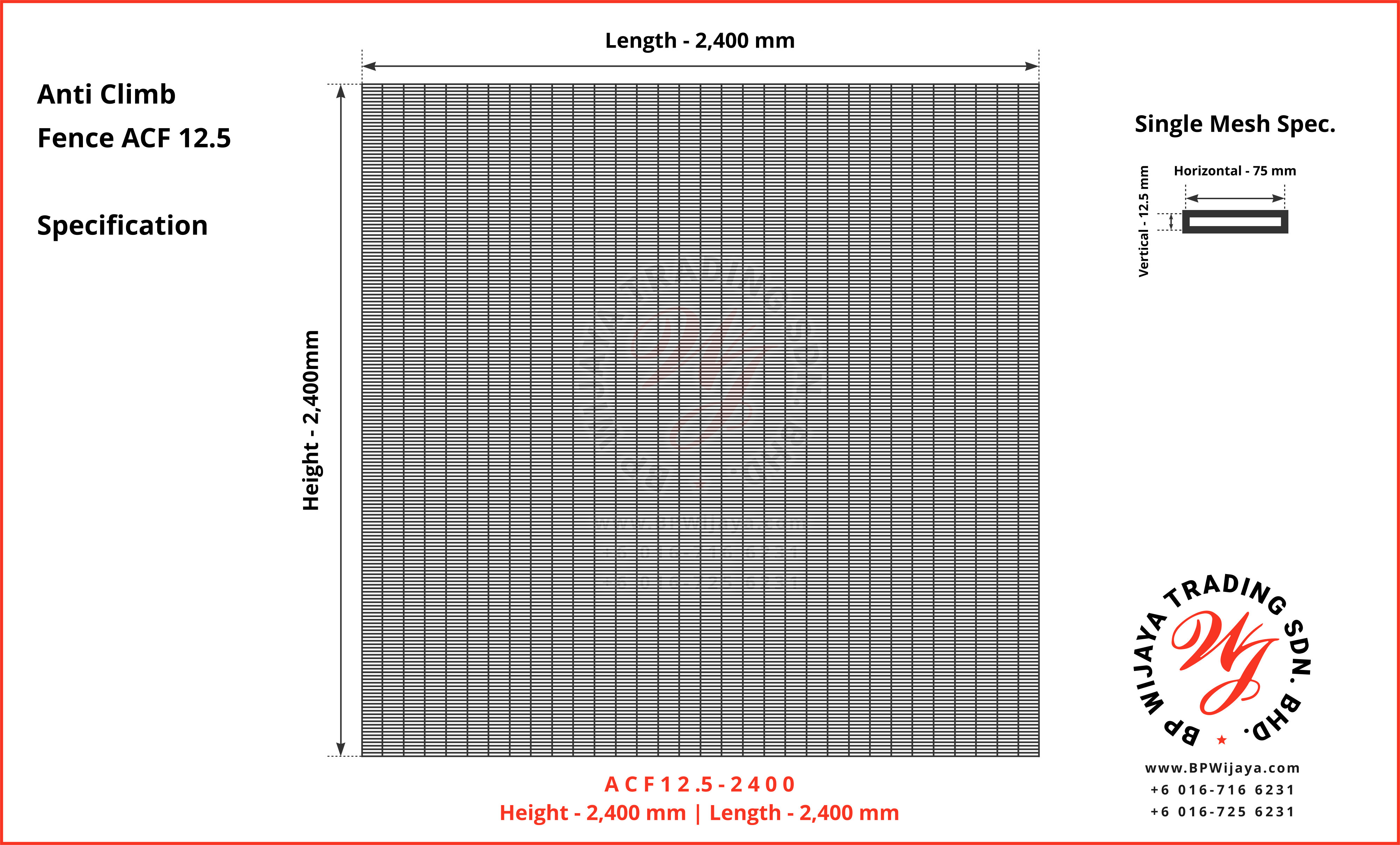BP Wijaya Trading Sdn Bhd Malaysia manufacturer Distributor safety fences building materials Anti Climb Fence Mesh Wire Fence ACF12-5 Fence BRC from Johor Batu Pahat A07