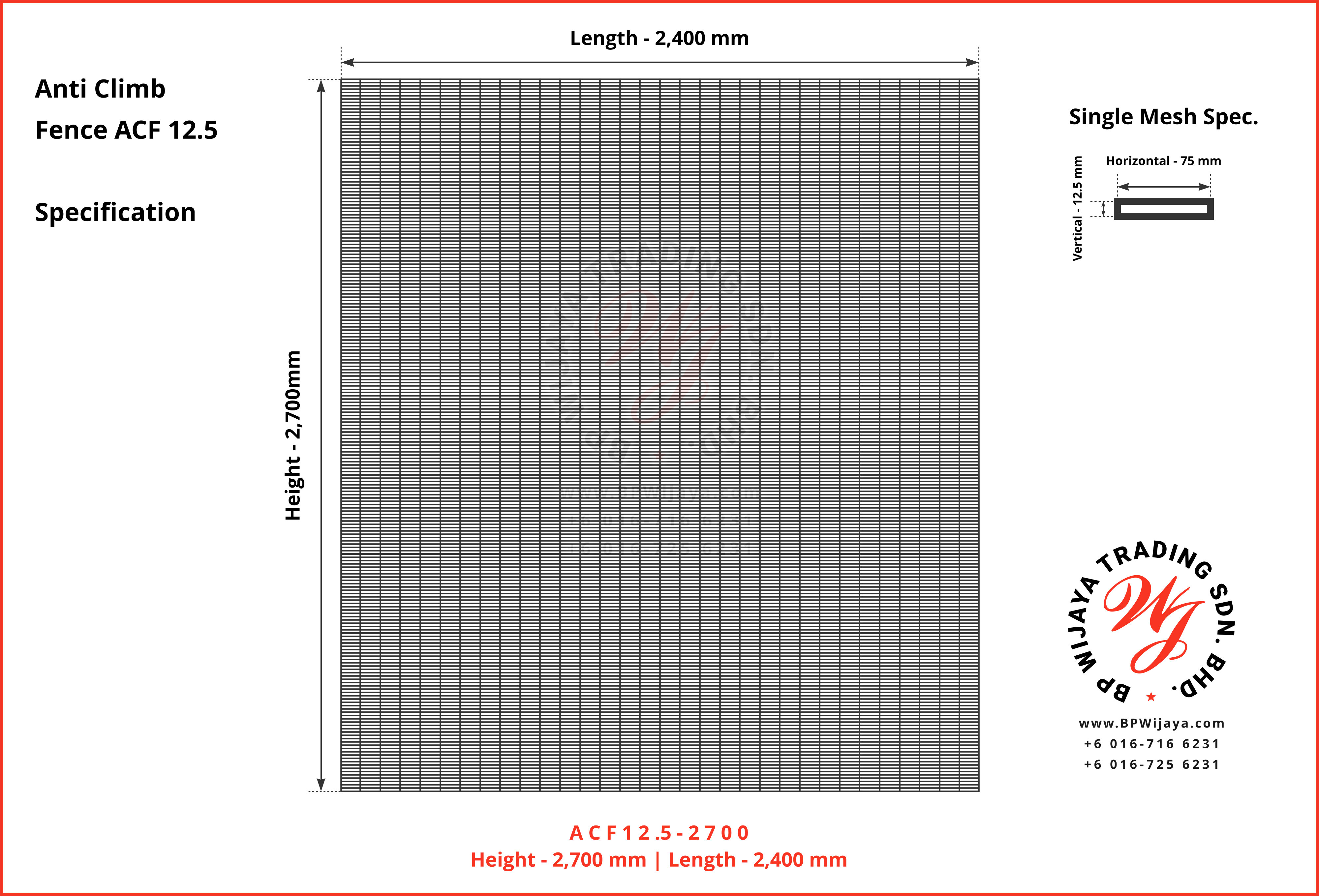 BP Wijaya Trading Sdn Bhd Malaysia manufacturer Distributor safety fences building materials Anti Climb Fence Mesh Wire Fence ACF12-5 Fence BRC from Johor Batu Pahat A08