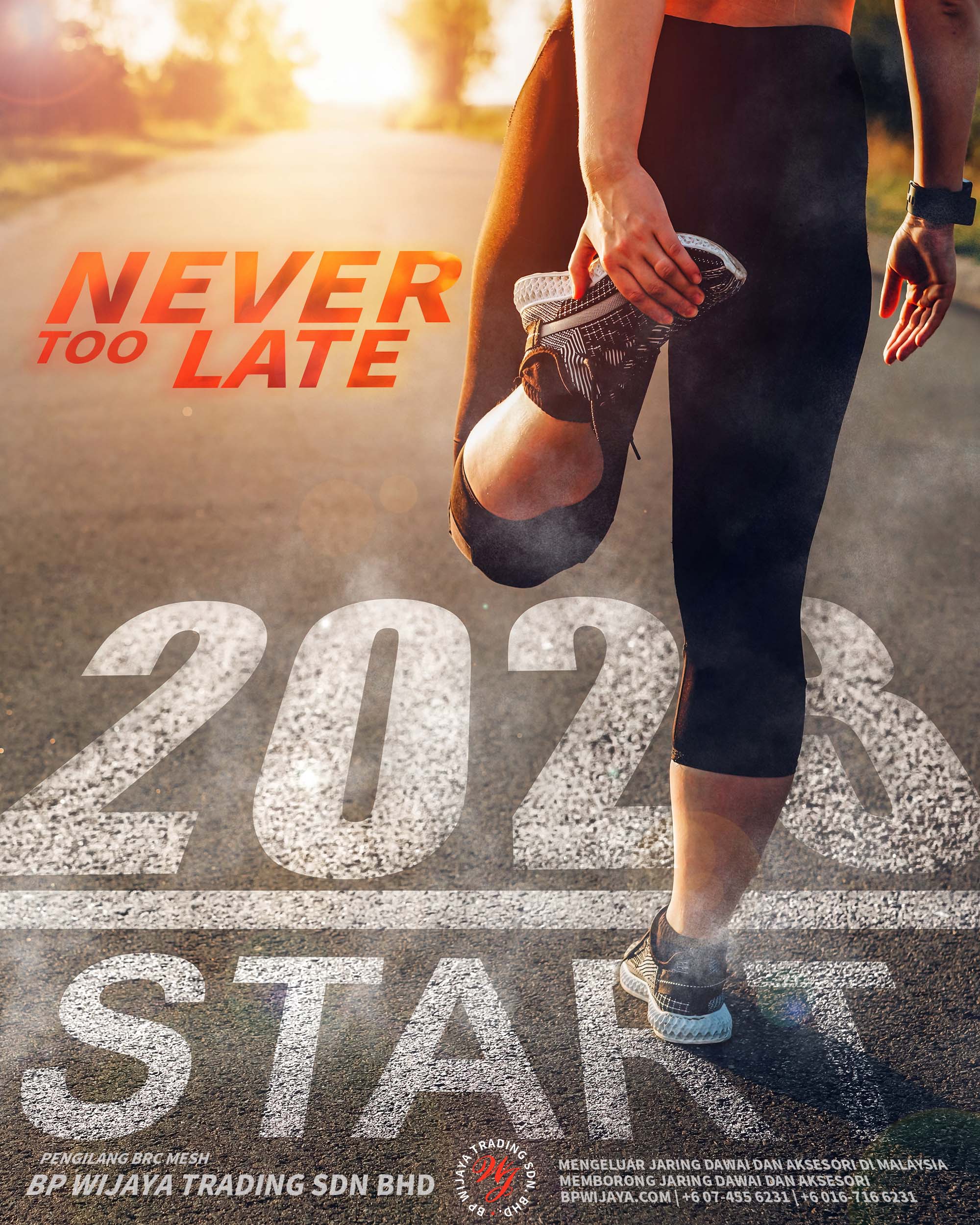 BP WIJAYA TRADING SDN BHD Manufacturer BRC Mesh Kuantan Terengganu Sabah Sarawak Malaysia Wishing Happy New Year - Never Too Late