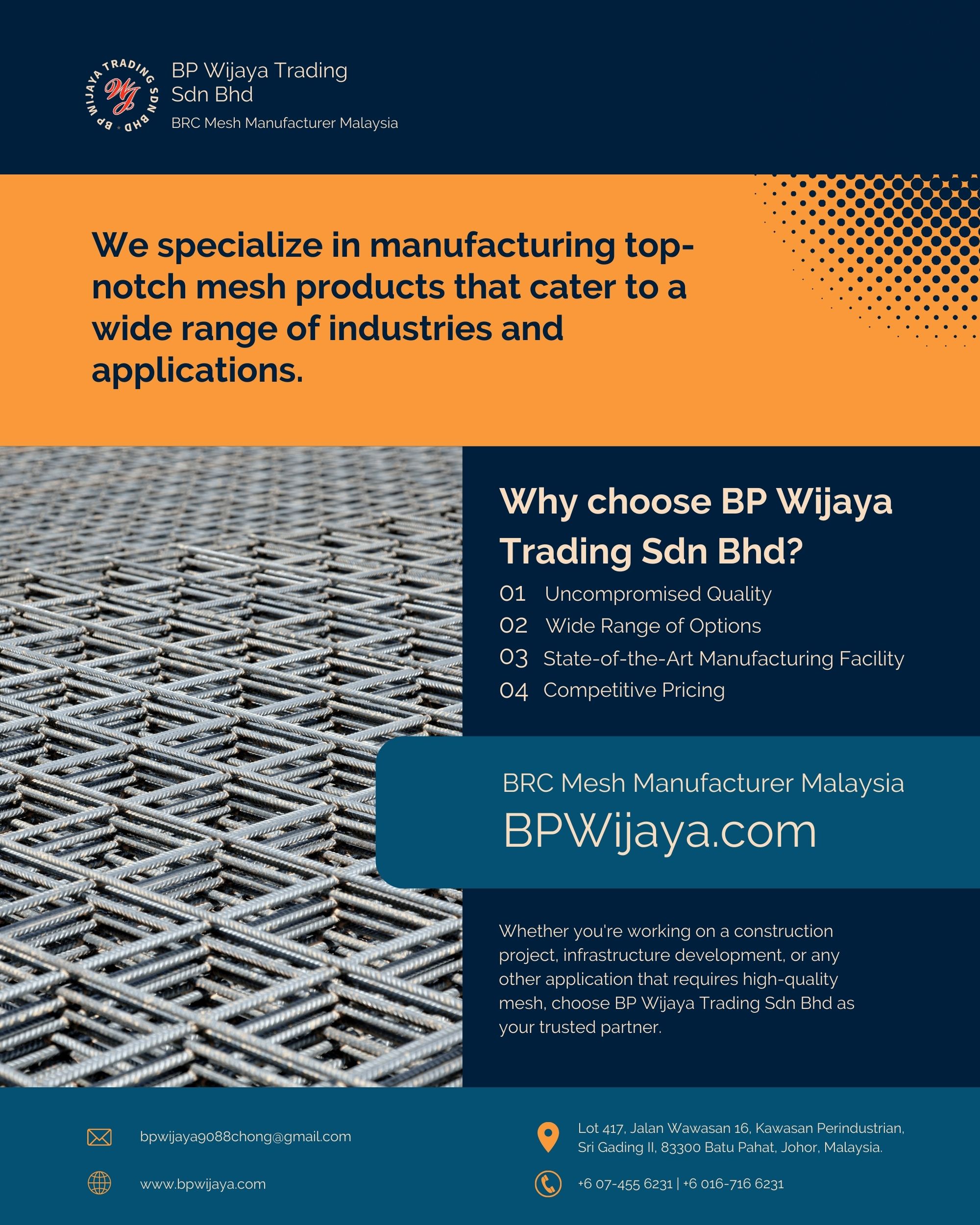 BP WIJAYA TRADING SDN BHD BRC Mesh Manufacturer Malaysia We Are A Malaysia Manufacturer of BRC Mesh Wholesaler of BRC Mesh and Accessories