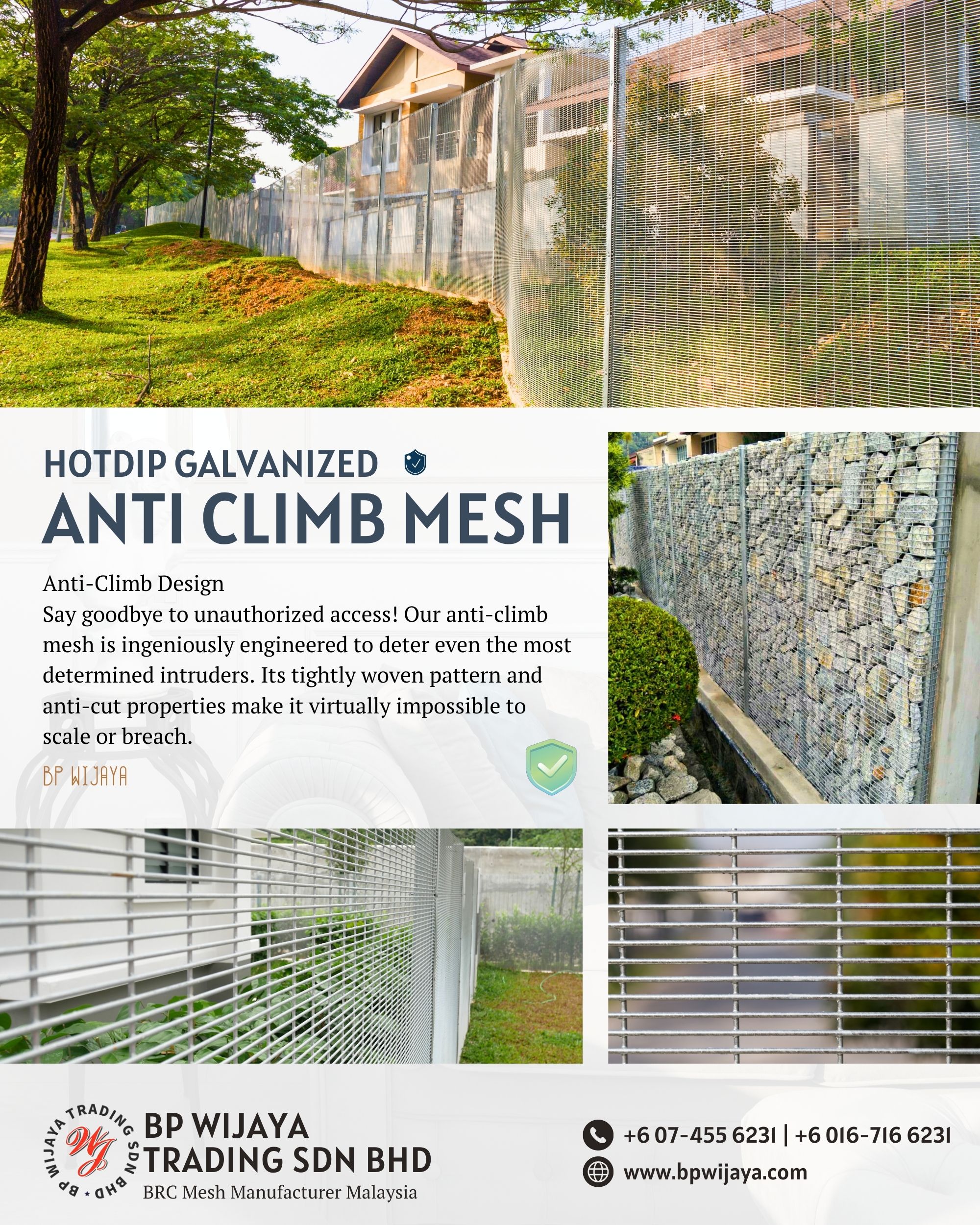 Hotdip Galvanized Anti Climb Mesh Kuala Lumpur BP WIJAYA TRADING SDN BHD We Are A Malaysia Manufacturer of BRC Mesh Wholesaler of BRC Mesh and Accessories