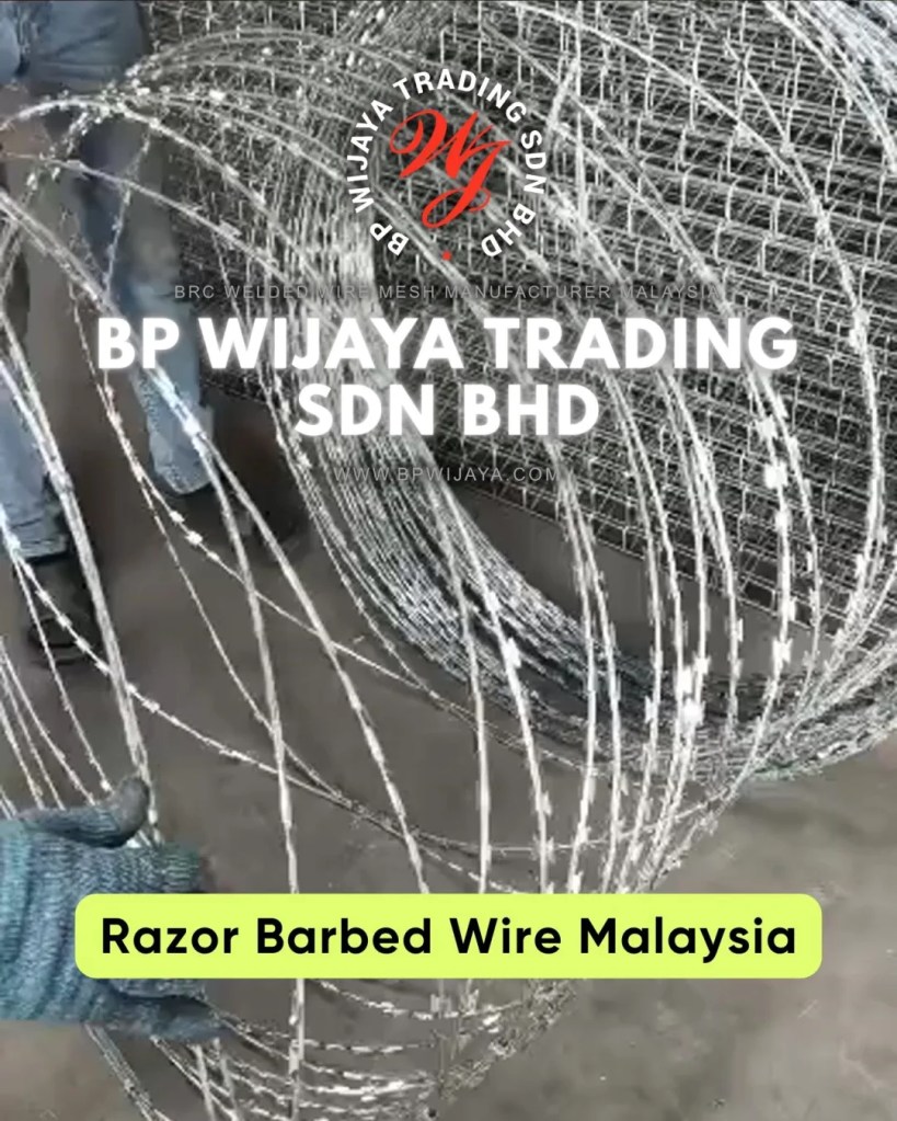 Razor Barbed Wire Malaysia - High-Security Fencing for Industrial and Government Facilities Malaysia - BP Wijaya Trading Sdn Bhd 04