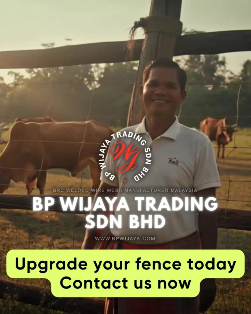 BRC Cattle Mesh Malaysia - Durable Livestock Fencing and Farm Fence Supplier Malaysia - BP Wijaya Trading Sdn Bhd BRC Welded Wire Mesh Manufacturer Malaysia 11