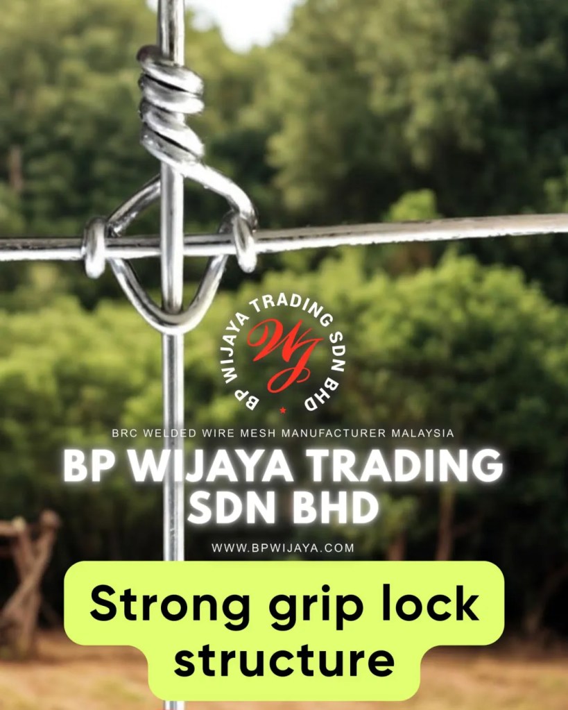 Galvanised GripLock Garden Fence Malaysia for Farms and Livestock - Durable Cattle Farm Fence Malaysia - BP Wijaya Trading Sdn Bhd 04