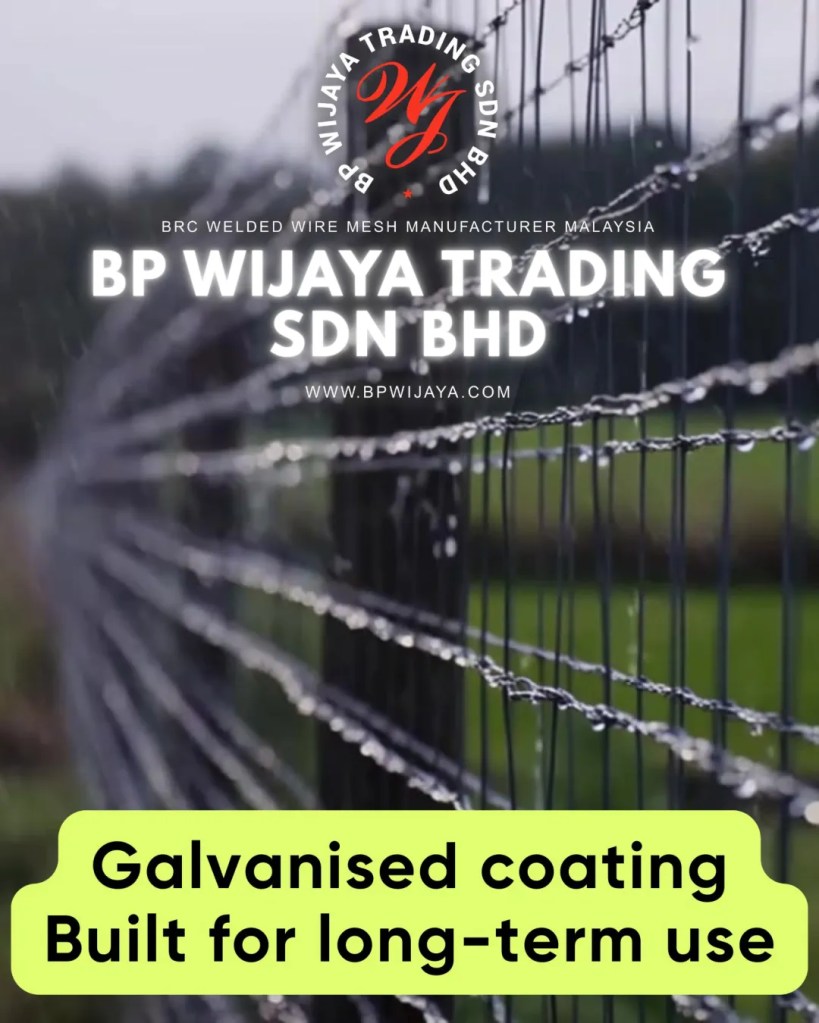 Galvanised GripLock Garden Fence Malaysia for Farms and Livestock - Durable Cattle Farm Fence Malaysia - BP Wijaya Trading Sdn Bhd 06