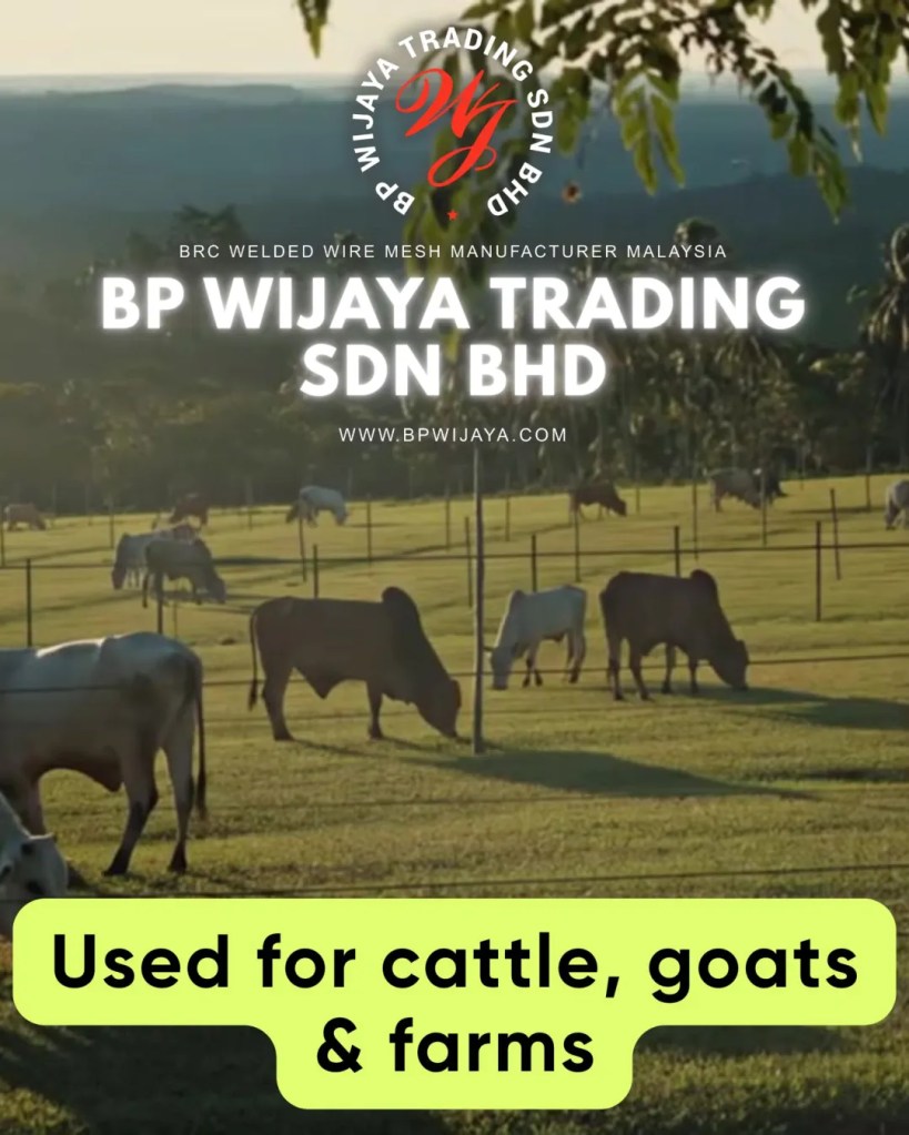 Galvanised GripLock Garden Fence Malaysia for Farms and Livestock - Durable Cattle Farm Fence Malaysia - BP Wijaya Trading Sdn Bhd 07
