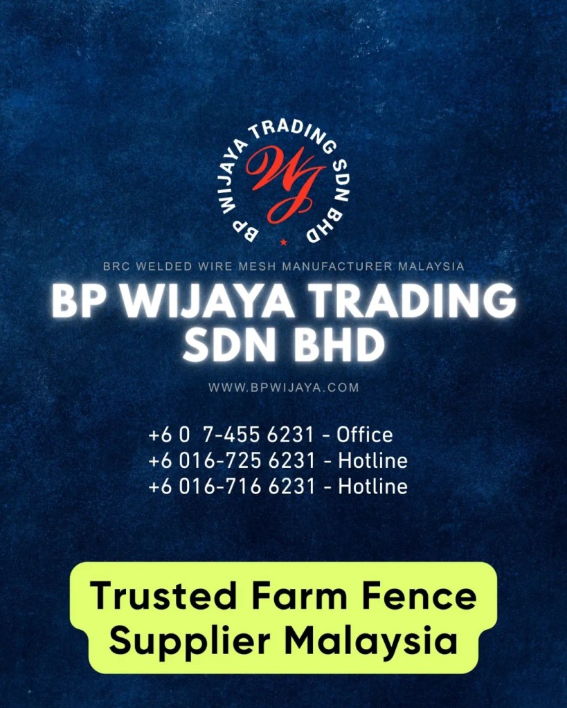Galvanised GripLock Garden Fence Malaysia for Farms and Livestock - Durable Cattle Farm Fence Malaysia - BP Wijaya Trading Sdn Bhd 11