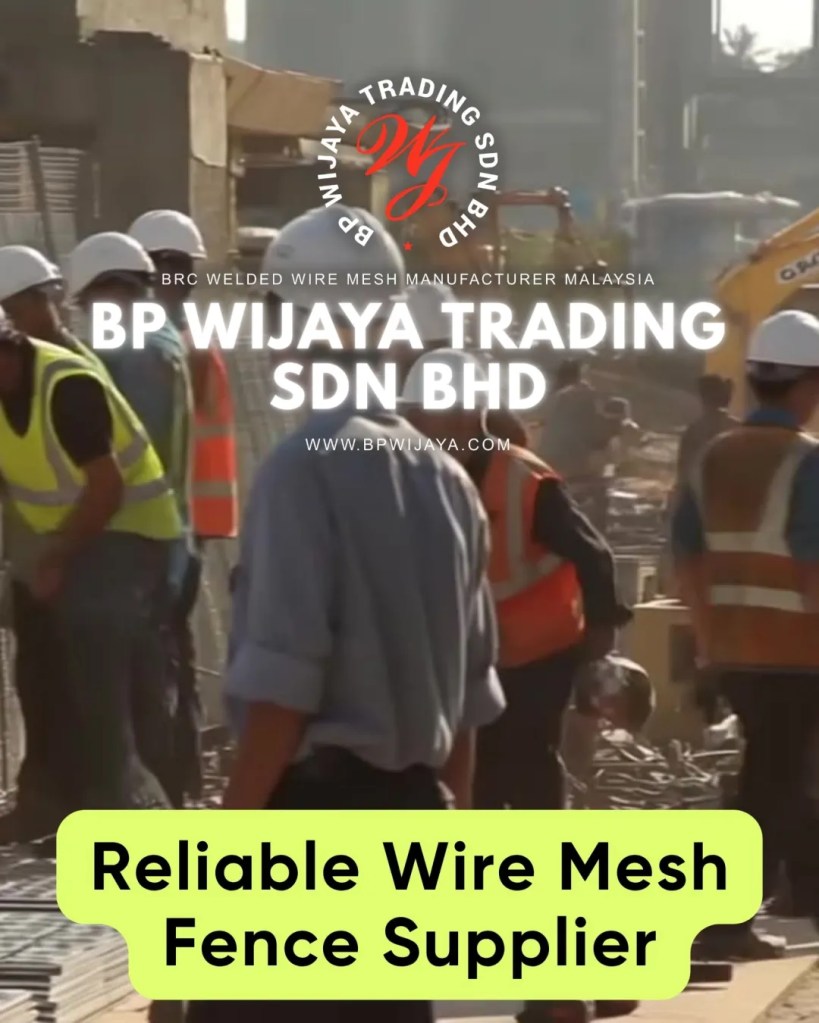 Mesh Fence Systems in Malaysia - Types, Uses and Cost Guide for Durable Perimeter Protection - BP Wijaya Trading Sbn Bhd - Wire Mesh Manufacturer Malaysia 10