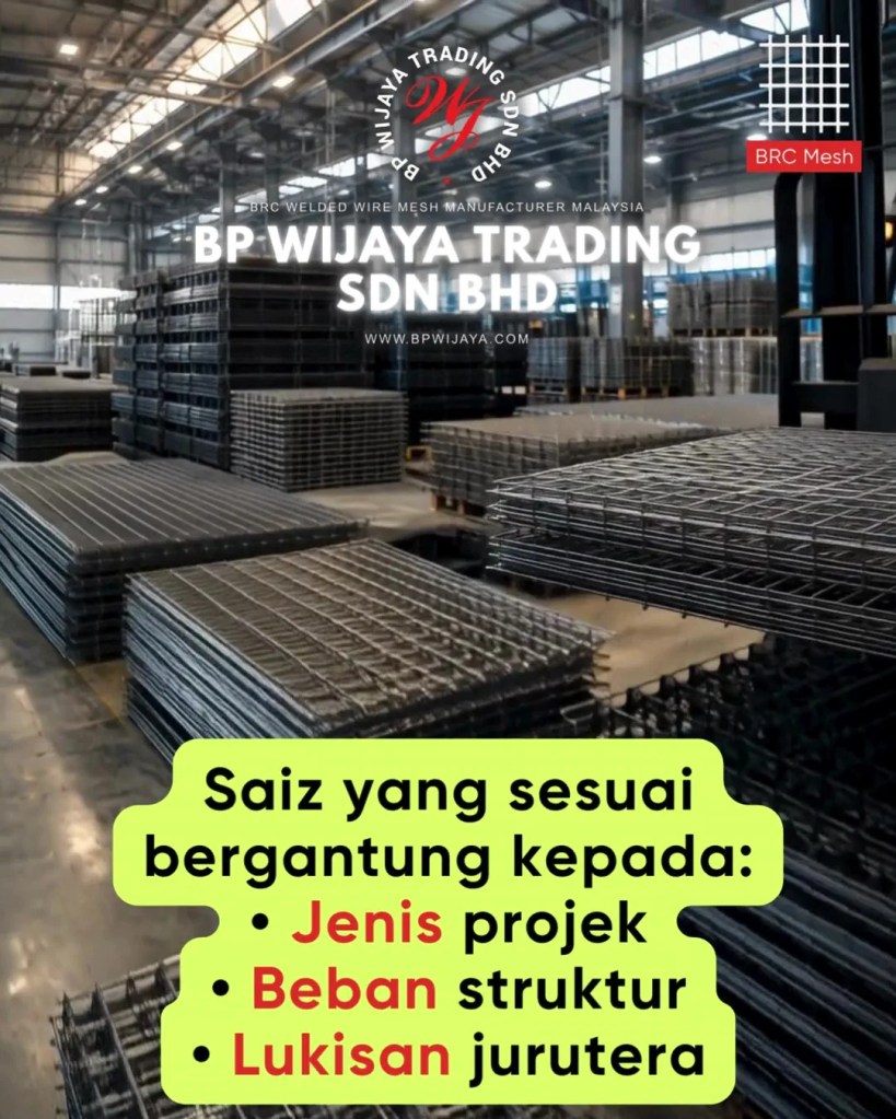 BRC Mesh Untuk Pembinaan Kuala Lumpur dan Selangor - Soalan Lazim Sebelum Membeli BRC Mesh Untuk Projek Pembinaan FAQ BP Wijaya Trading Sdn Bhd A06