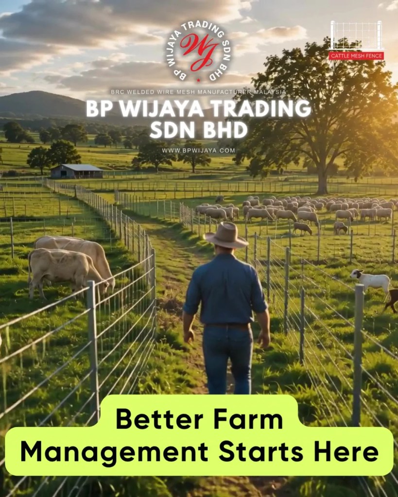 Cattle Mesh Fence Solutions for Farms in Negeri Sembilan - Trusted Farm Fence Supplier Negeri Sembilan - BP Wijaya Trading Sdn Bhd A10