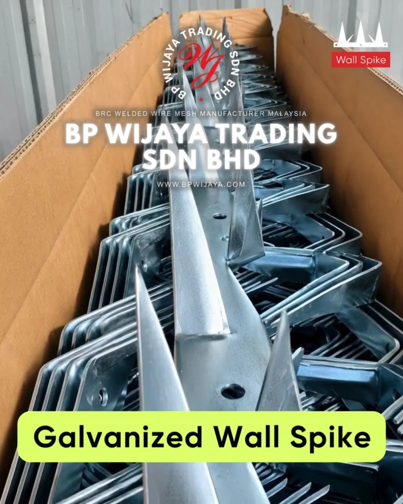 Galvanized Wall Spike Malaysia - Fence Thorn Nail and Gate Thorn Nail for Commercial and Industrial and Residential Security - BP Wijaya Trading Sdn Bhd A04