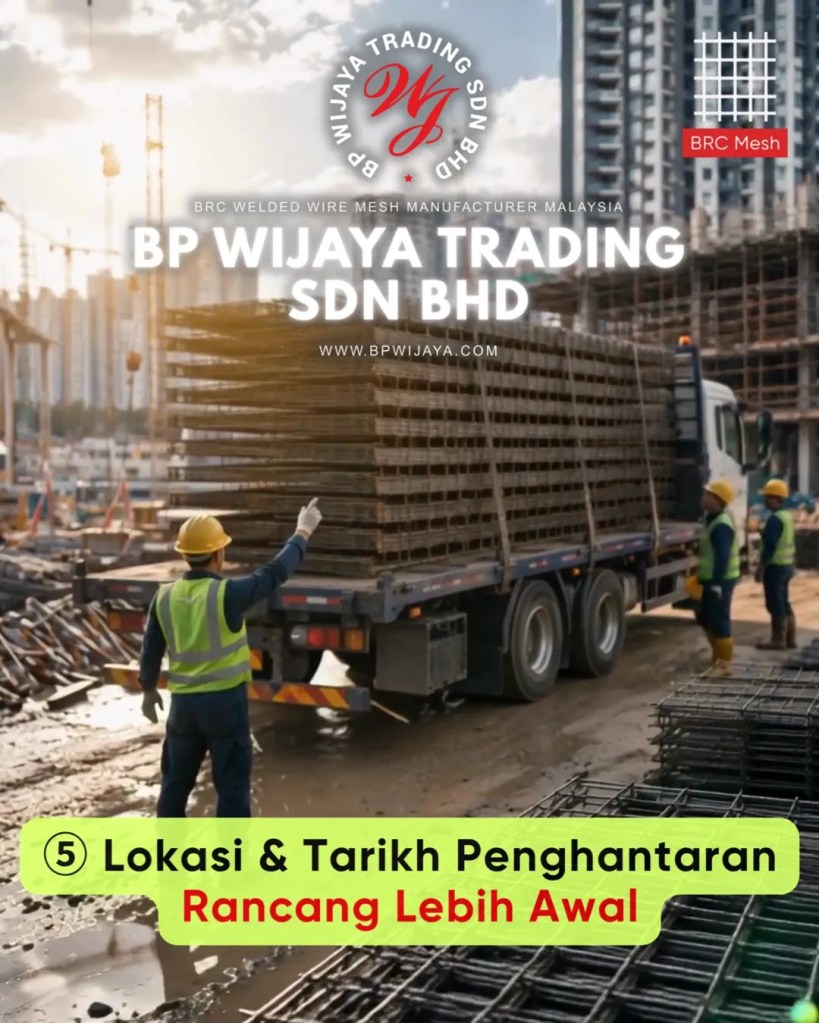 Cara Memilih BRC Mesh yang Sesuai untuk Projek Pembinaan di Selangor Malaysia - BRC Welded Wire Mesh Malaysia - BP Wijaya Trading Sdn Bhd A10