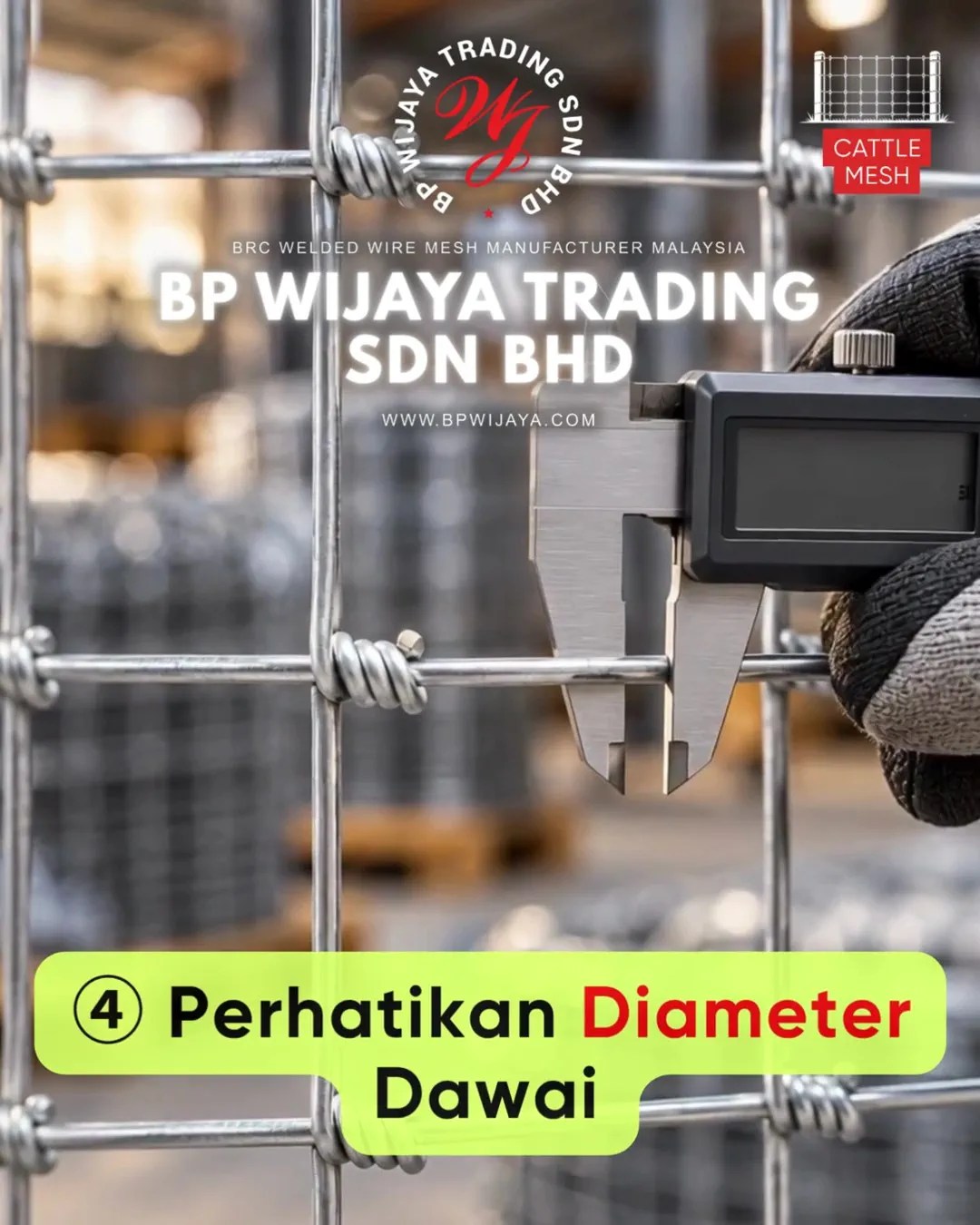 Cara Memilih Cattle Mesh untuk Ladang Ternakan di Johor - Cattle Mesh Malaysia - BP Wijaya Trading Sdn Bhd B08
