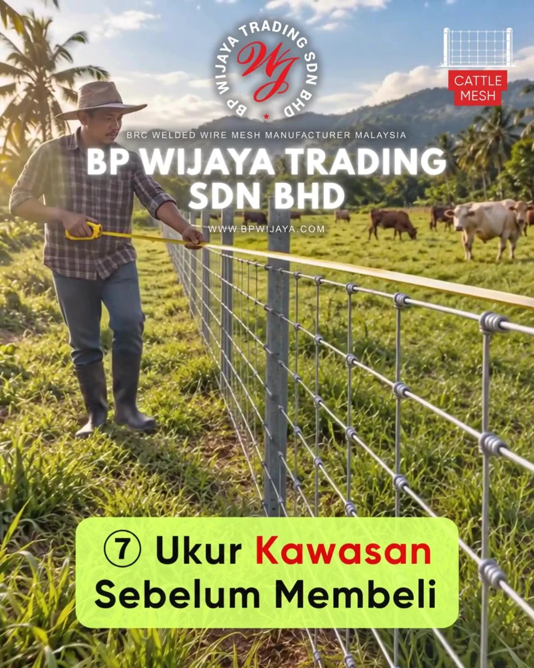 Cara Memilih Cattle Mesh untuk Ladang Ternakan di Johor - Cattle Mesh Malaysia - BP Wijaya Trading Sdn Bhd B11