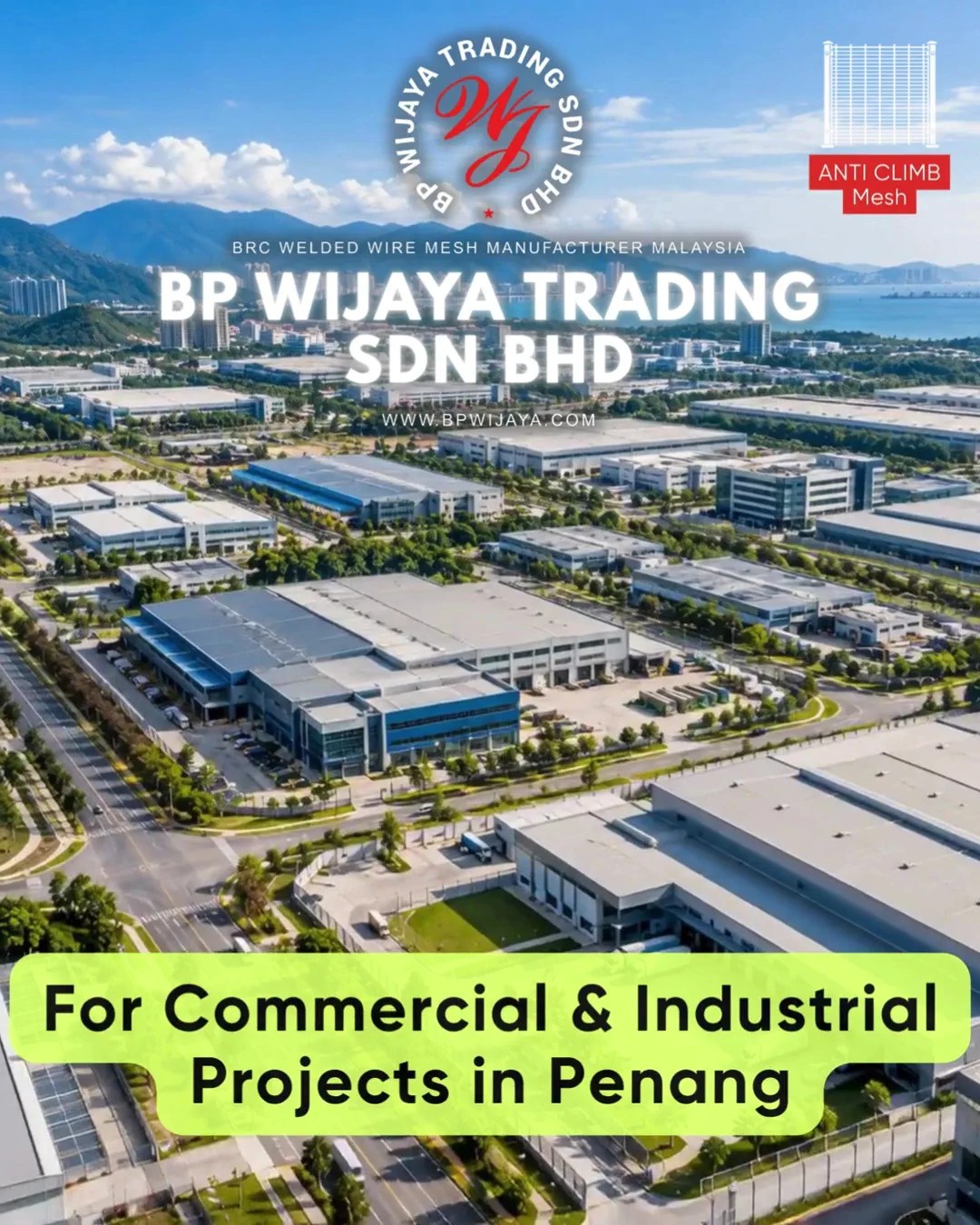 Why Anti Climb Mesh Is Preferred for Commercial Properties in Penang - Security Mesh Malaysia - BP Wijaya Trading Sdn Bhd 11