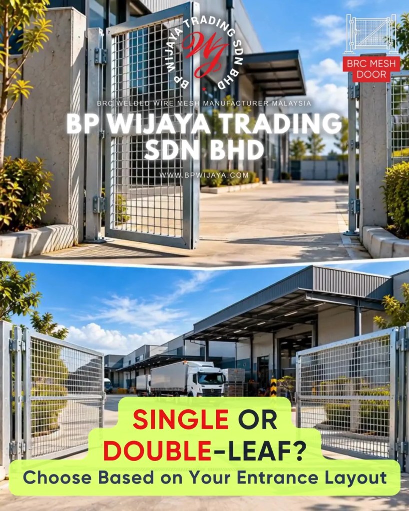 How to Choose the Right Mesh Gate for Industrial and Commercial Premises in Penang - BP Wijaya Trading Sdn Bhd - Mesh Door Pulau Pinang A06
