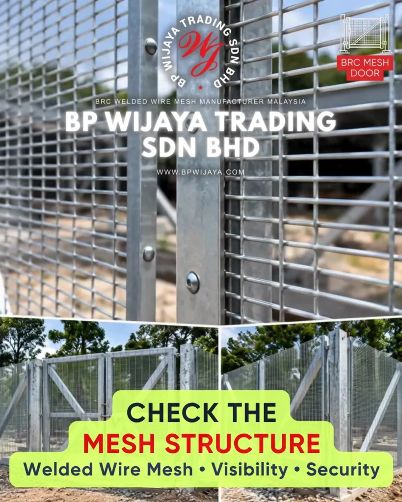 How to Choose the Right Mesh Gate for Industrial and Commercial Premises in Penang - BP Wijaya Trading Sdn Bhd - Mesh Door Pulau Pinang A07