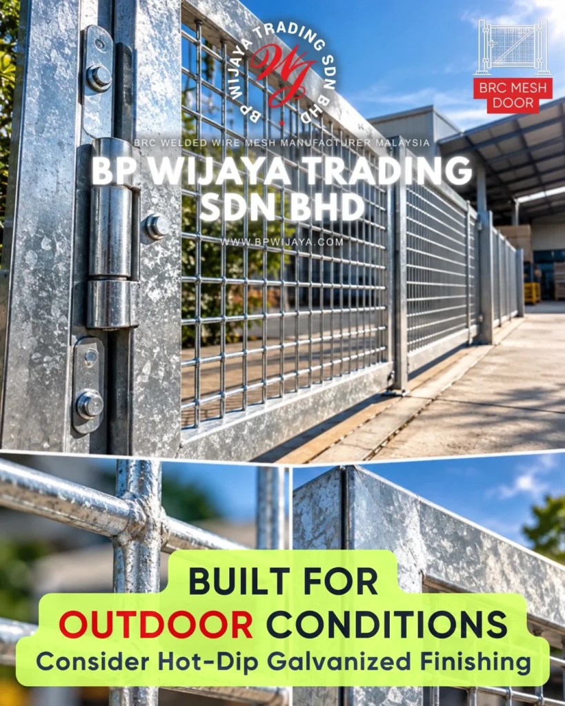 How to Choose the Right Mesh Gate for Industrial and Commercial Premises in Penang - BP Wijaya Trading Sdn Bhd - Mesh Door Pulau Pinang A08