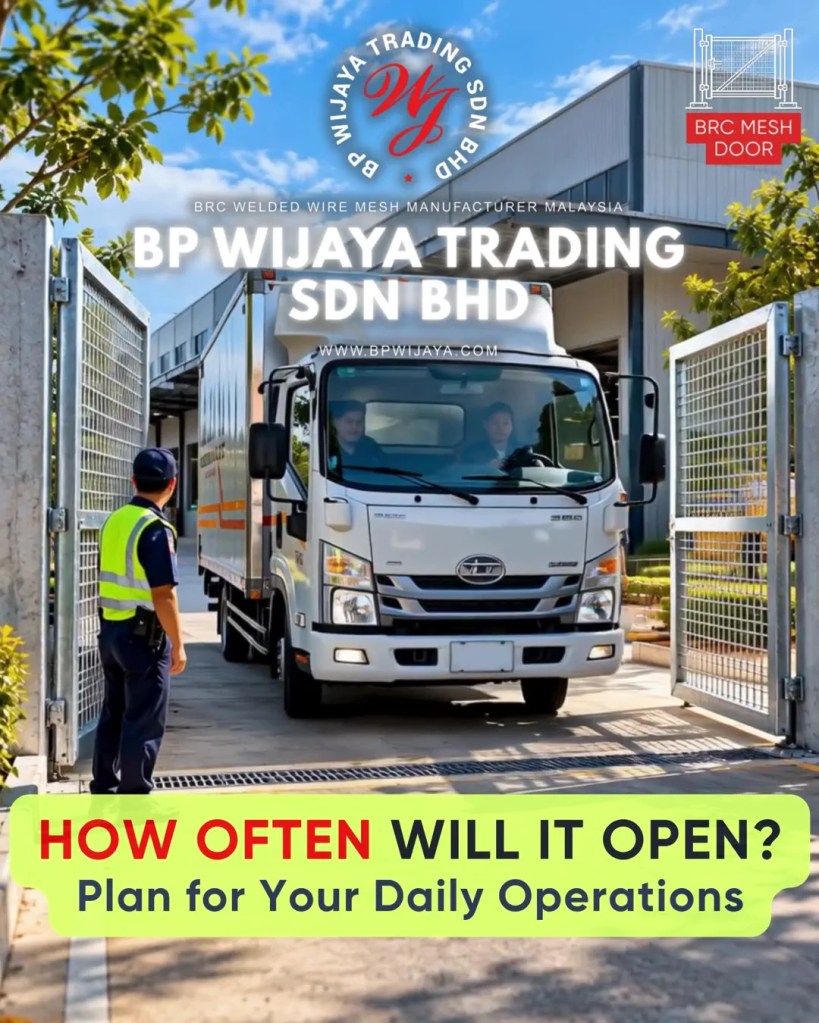 How to Choose the Right Mesh Gate for Industrial and Commercial Premises in Penang - BP Wijaya Trading Sdn Bhd - Mesh Door Pulau Pinang A10