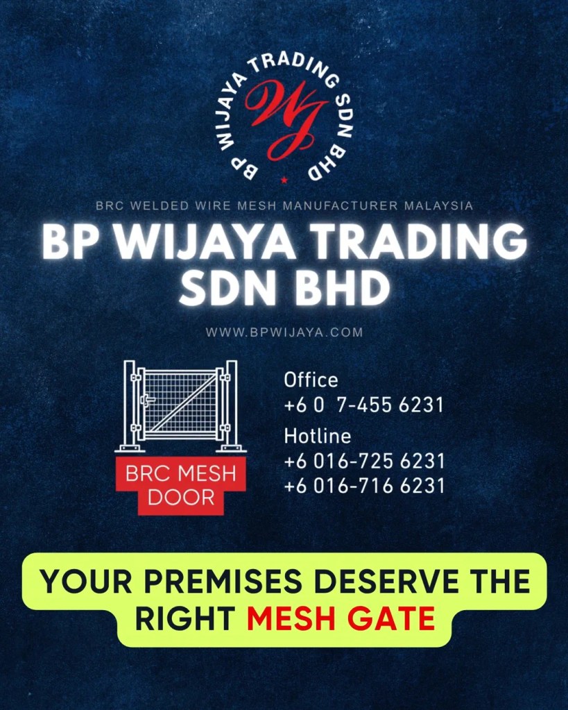 How to Choose the Right Mesh Gate for Industrial and Commercial Premises in Penang - BP Wijaya Trading Sdn Bhd - Mesh Door Pulau Pinang A17