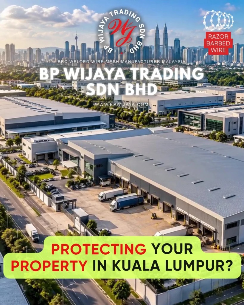 Razor Barbed Wire vs Barbed Wire - Which Security Mesh Is Better for Your Property in Kuala Lumpur - BP Wijaya Trading Sdn Bhd A02