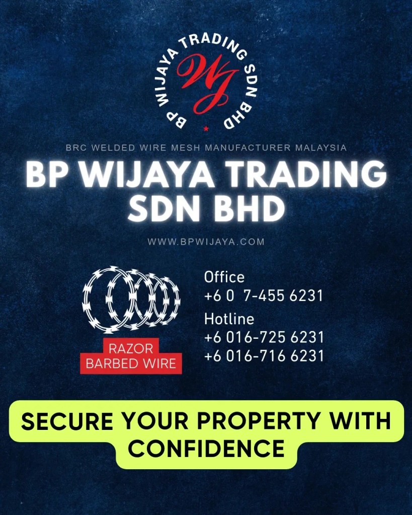 Razor Barbed Wire vs Barbed Wire - Which Security Mesh Is Better for Your Property in Kuala Lumpur - BP Wijaya Trading Sdn Bhd A15